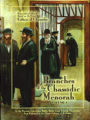 cover image of Branches of the Chassidic Menorah Volume 1
